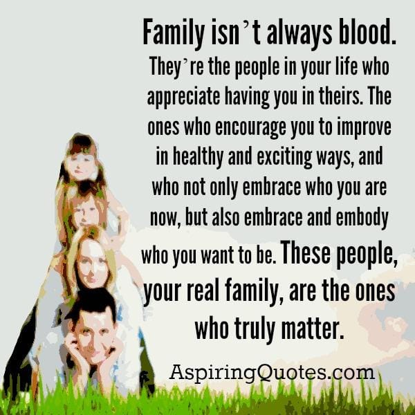 Family isn't always blood
