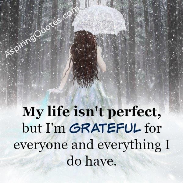 If your life isn't perfect